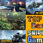 Top 5 Best High Graphics Snipping FPS Games For Android