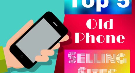 Sell Your Old Phones: 5 Best Old Phone Selling Sites In India