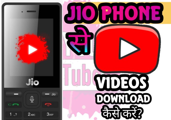 Jio Phone Me YouTube Video Download Kaise Kare