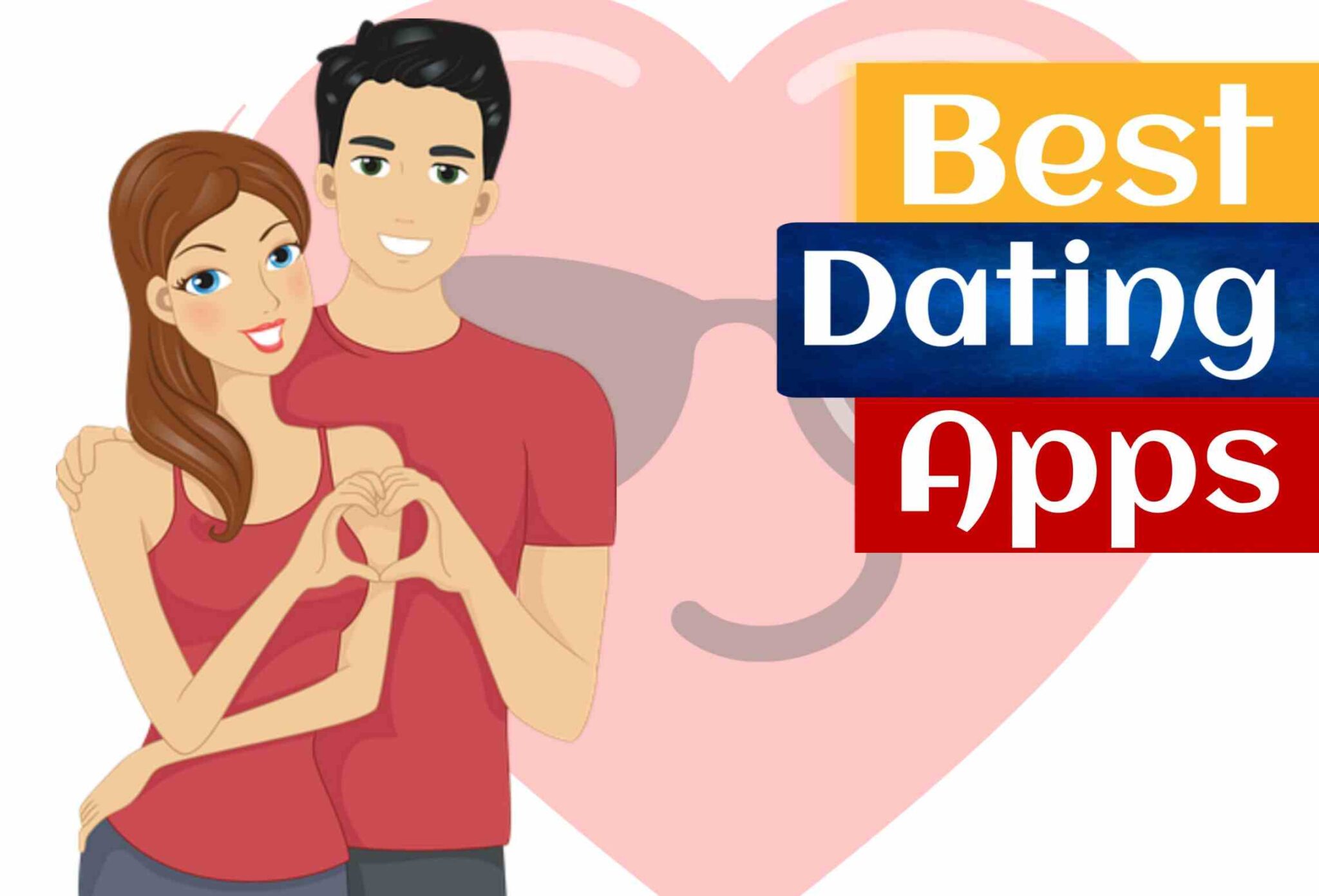 Best Top 10 Dating Apps In India