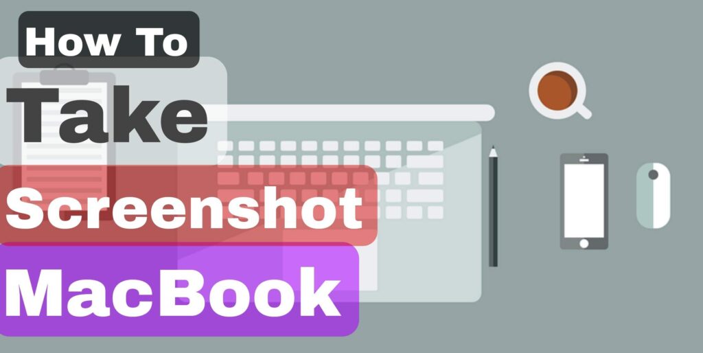 How to take screenshot in macbook