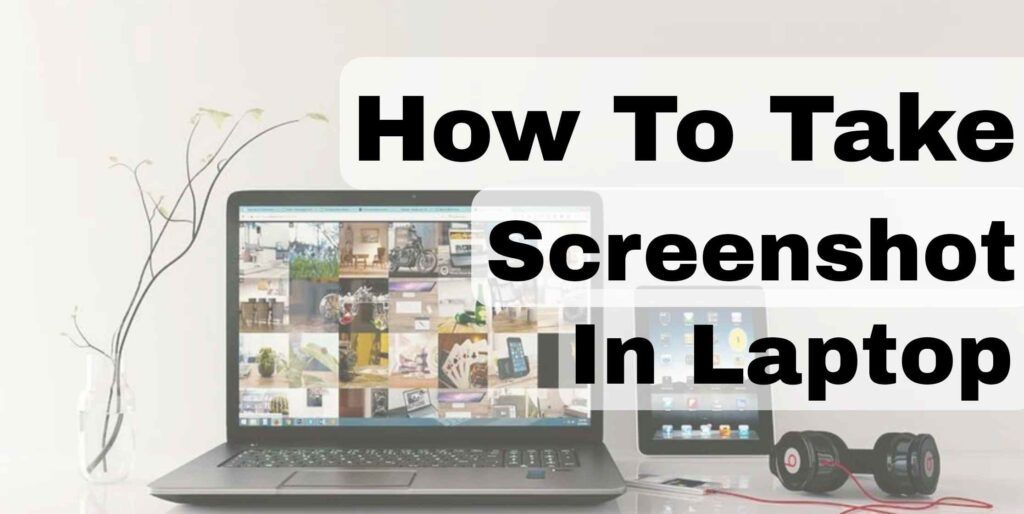 How To Take Screenshot In Laptop In Hindi